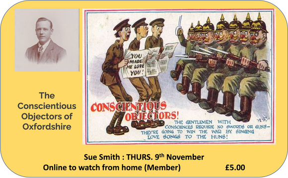 Conscientious Objectors : Thurs 9th Nov.ONLINE : MEMBER £5.00