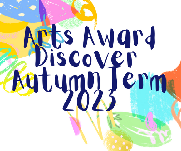 Arts Award Course Ticket - Autumn Term