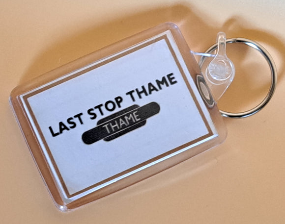 Last Stop Thame Key Ring
