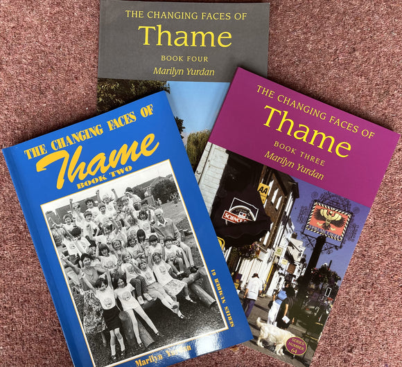 Changing Faces of Thame - For a Limited Time Only
