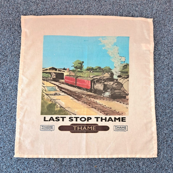 Last Stop Thame Tea Towel